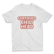 Load image into Gallery viewer, Certified Chili Head T-shirt design